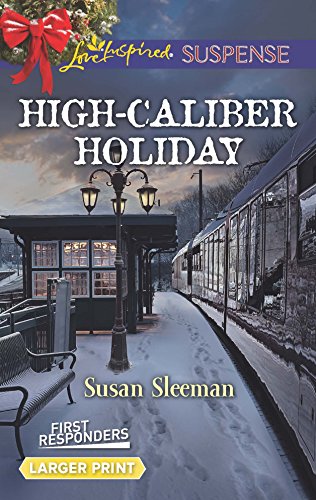 9780373677153: High-Caliber Holiday (Love Inspired Suspense)