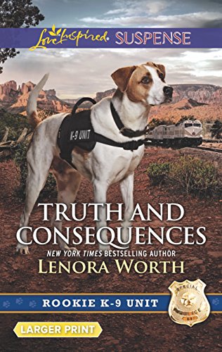 Stock image for Truth and Consequences (Rookie K-9 Unit) for sale by Jenson Books Inc