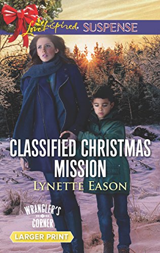 Beispielbild fr Classified Christmas Mission (Wrangler's Corner, 4) zum Verkauf von BooksRun