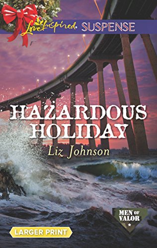 Beispielbild fr Hazardous Holiday zum Verkauf von Better World Books