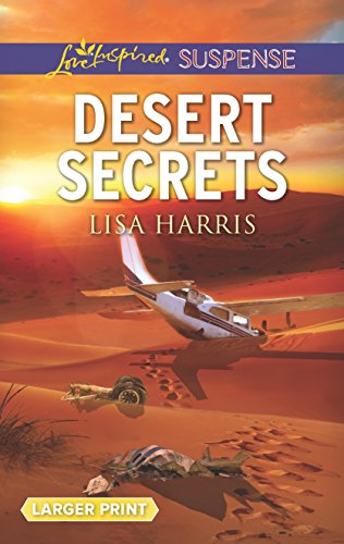 9780373678051: Desert Secrets (Love Inspired Suspense)