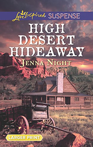 Stock image for High Desert Hideaway for sale by Better World Books: West