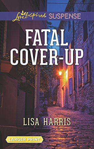 9780373678358: Fatal Cover-Up (Love Inspired Suspense)