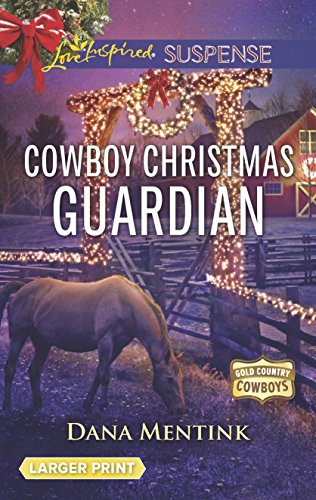 Beispielbild fr Cowboy Christmas Guardian zum Verkauf von Better World Books