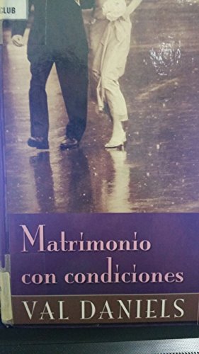 9780373680849: Matrimonio Con Condiciones / Marriage on Conditions