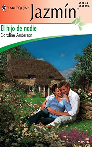 El Hijo De Nadie (Spanish Edition) (9780373683079) by Anderson, Caroline
