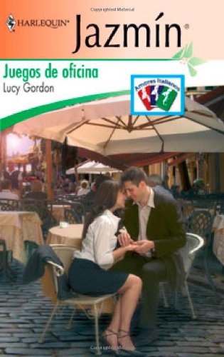 Juegos de oficina (Spanish Edition) (9780373683437) by Gordon, Lucy