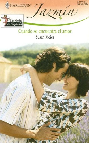 Imagen de archivo de Cuando se encuentra el amor (Spanish Edition) a la venta por SecondSale