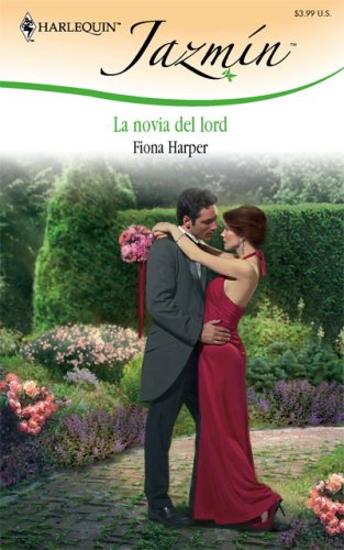 9780373684120: La Novia Del Lord / The Bride of the Lord (Harlequin Jazmin)