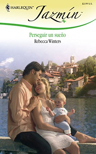 PERSEGUIR UN SUEÃ‘O (Spanish Edition) (9780373684229) by Winters, Rebecca