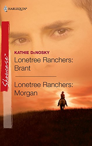 Beispielbild fr Lonetree Ranchers: Brant & Lonetree Ranchers: Morgan: Lonetree Ranchers: BrantLonetree Ranchers: Morgan (Harlequin Showcase) zum Verkauf von SecondSale