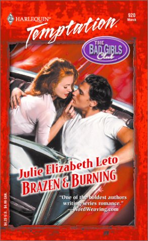 Imagen de archivo de Brazen & Burning (Bad Girls Club) a la venta por SecondSale