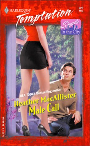 Stock image for Male Call (Single In The City) for sale by SecondSale