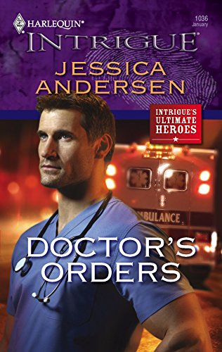 Doctor's Orders (9780373693030) by Andersen, Jessica