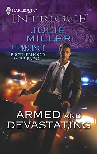 Armed and Devastating (9780373693405) by Miller, Julie