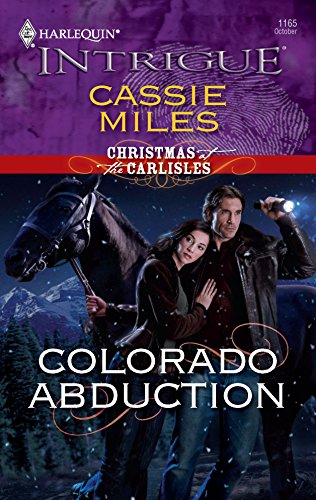 Colorado Abduction (9780373694327) by Miles, Cassie