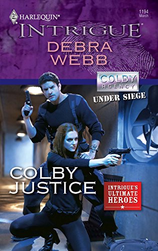 Colby Justice (9780373694617) by Webb, Debra