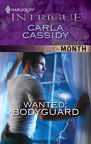 Wanted: Bodyguard (9780373694884) by Cassidy, Carla