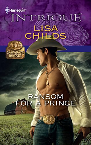 Ransom for a Prince (9780373695300) by Childs, Lisa