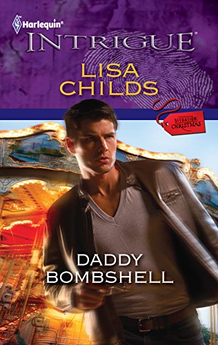 Daddy Bombshell (9780373695850) by Childs, Lisa