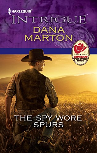 9780373696314: The Spy Wore Spurs