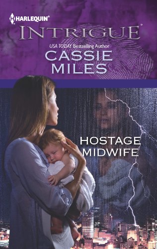 Hostage Midwife (9780373696697) by Miles, Cassie