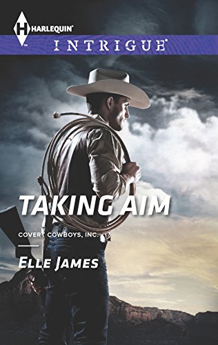 Taking Aim (9780373697069) by James, Elle