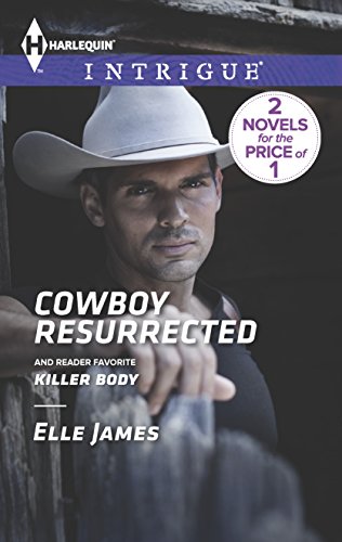 Cowboy Resurrected: An Anthology (Harlequin IntrigueCovert Cowboys, Inc.)