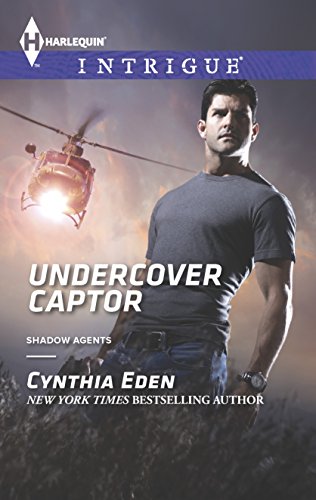 9780373697410: Undercover Captor (Harlequin Intrigue: Shadow Agents)