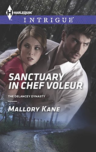 Stock image for Sanctuary in Chef Voleur (The Delancey Dynasty) for sale by Once Upon A Time Books