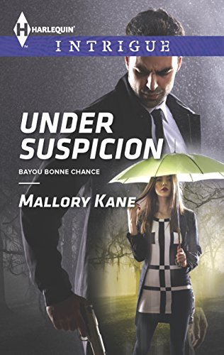 Stock image for Under Suspicion (Bayou Bonne Chance, 1) for sale by Goodwill of Colorado