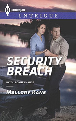 9780373698417: Security Breach (Bayou Bonne Chance, 2)