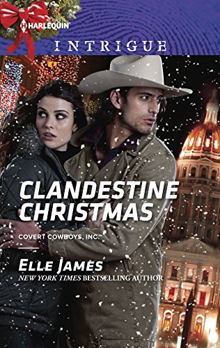 Stock image for Clandestine Christmas (Covert Cowboys, Inc.) for sale by SecondSale