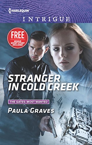 Stock image for Stranger in Cold Creek: What Happens on the Ranch bonus story (The Gates: Most Wanted) for sale by SecondSale