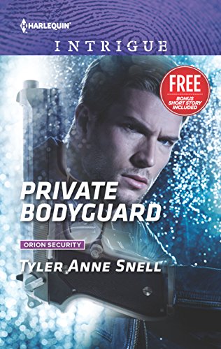 9780373698950: Private Bodyguard (Harlequin Intrigue: Orion Security)