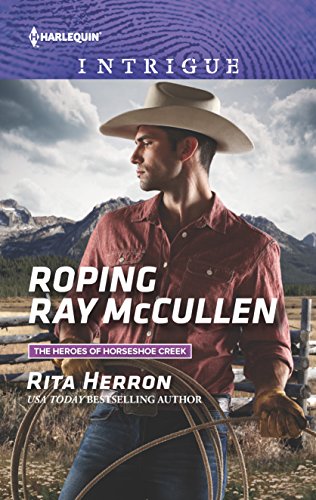 Stock image for Roping Ray McCullen (The Heroes of Horseshoe Creek) for sale by Gulf Coast Books