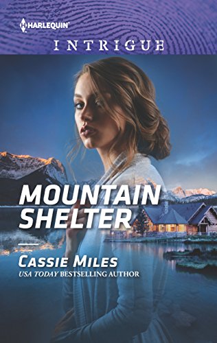9780373699490: Mountain Shelter (Harlequin Intrigue)