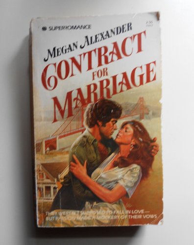 9780373700172: Contract for Marriage (Harlequin Superromance No. 17)