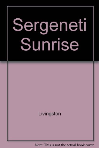 Imagen de archivo de Serengeti Sunrise a la venta por SecondSale