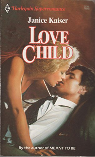 9780373702428: Love Child (Harlequin Superromance No. 242)