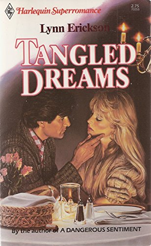 Tangled Dreams (9780373702558) by Lynn Erickson