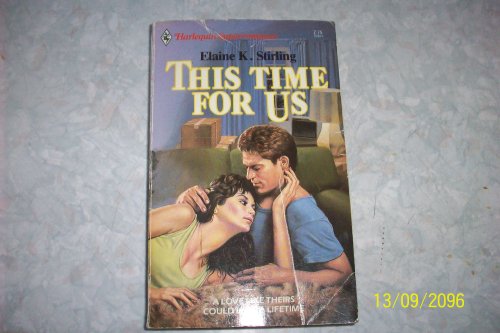 Stock image for This Time for Us (Harlequin Superromance No. 261) for sale by Vada's Book Store
