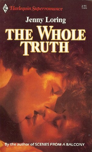 9780373702800: The Whole Truth (Harlequin Superromance No. 280)