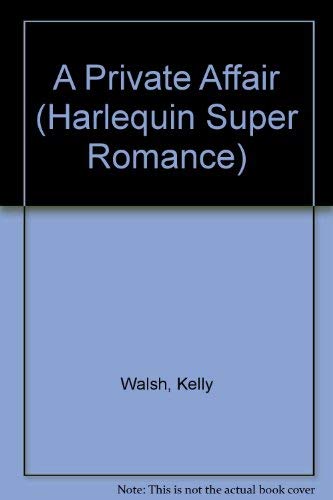 Stock image for Private Affair (Harlequin Superromance No. 360) for sale by Vada's Book Store