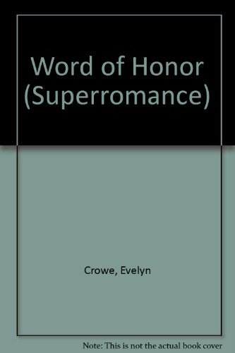 9780373703623: Word of Honor (Superromance)