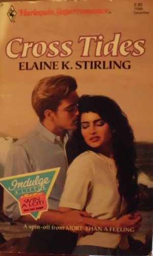 Stock image for Cross Tides (Harlequin Superromance No. 385) for sale by SecondSale