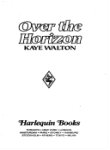 Imagen de archivo de Over the Horizon (Harlequin Superromance No. 479) a la venta por Anderson Book