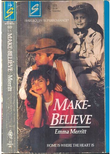 Imagen de archivo de Make-Believe (Harlequin Superromance No. 523) a la venta por Ravin Books