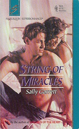 Beispielbild fr String of Miracles (Harlequin SuperRomance #524) zum Verkauf von Robinson Street Books, IOBA