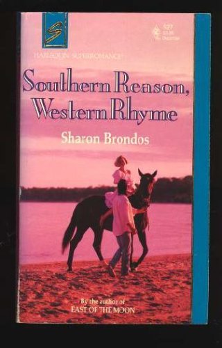 Stock image for Southern Reason, Western Rhyme (Harlequin Superromance No. 527) for sale by SecondSale